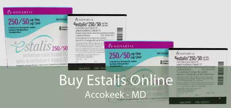 Buy Estalis Online Accokeek - MD
