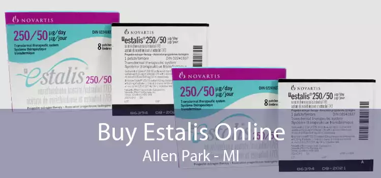 Buy Estalis Online Allen Park - MI