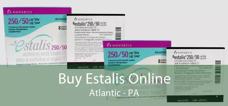 Buy Estalis Online Atlantic - PA