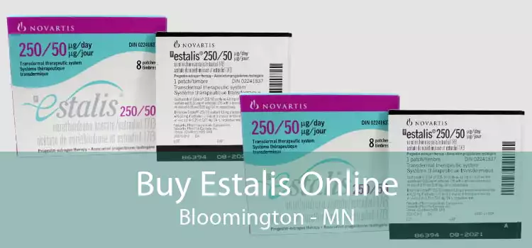 Buy Estalis Online Bloomington - MN
