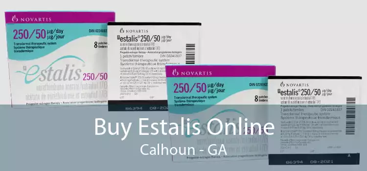 Buy Estalis Online Calhoun - GA