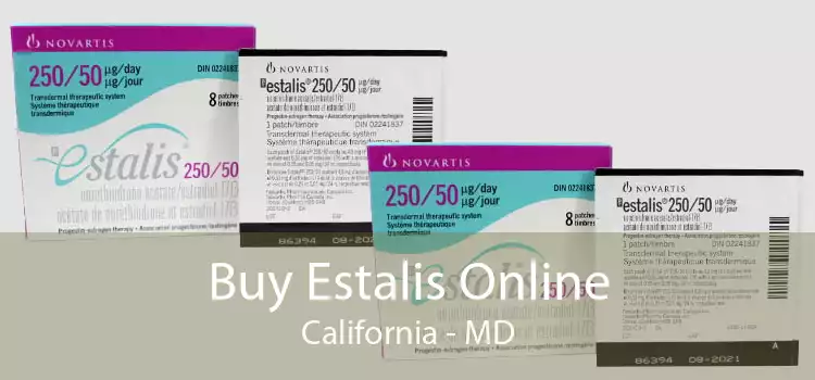 Buy Estalis Online California - MD