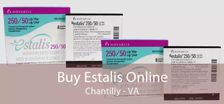 Buy Estalis Online Chantilly - VA