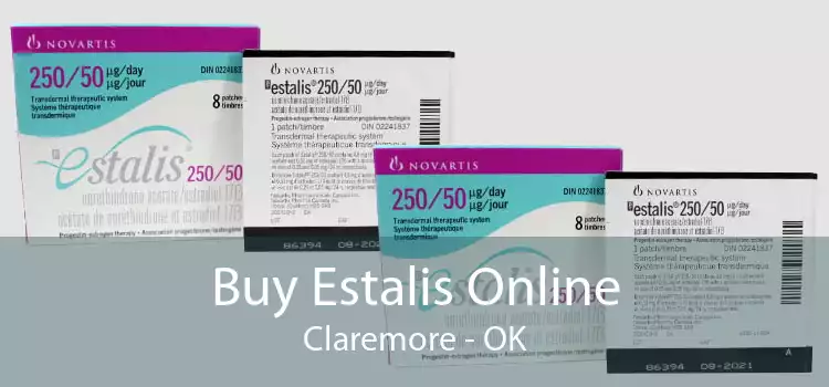 Buy Estalis Online Claremore - OK