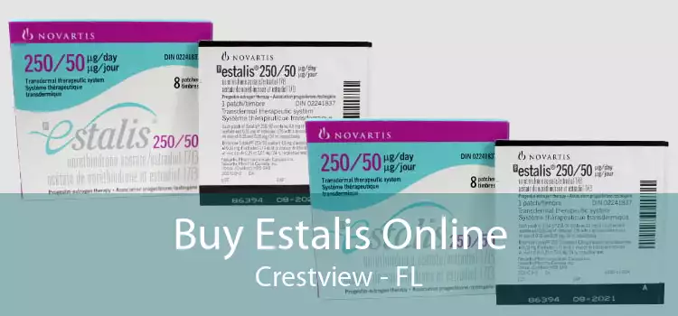 Buy Estalis Online Crestview - FL