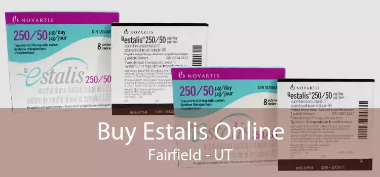 Buy Estalis Online Fairfield - UT