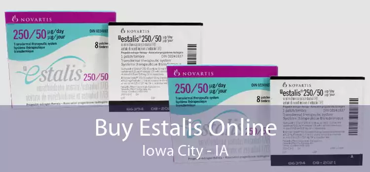 Buy Estalis Online Iowa City - IA