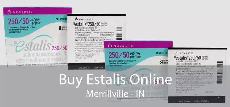 Buy Estalis Online Merrillville - IN